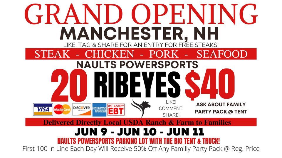GRAND OPENING! 20 RIBEYES $40\/ Huge Truckload Meat Sale - MANCHESTER, NH - Nault's Powersports