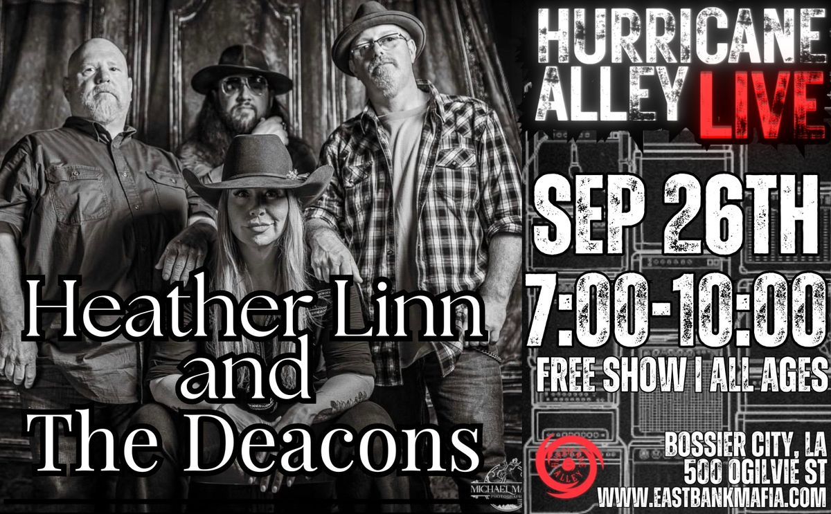 Hurricane Alley LIVE Presents: Heather Linn & the Deacons