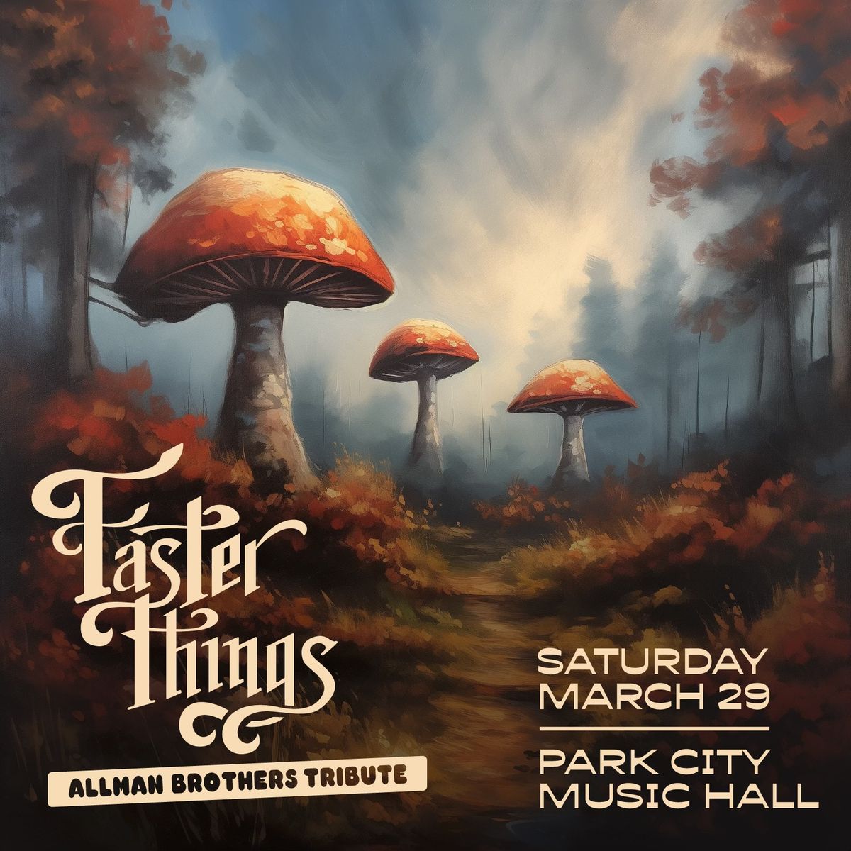 Faster Things: Allman Brothers Band Tribute