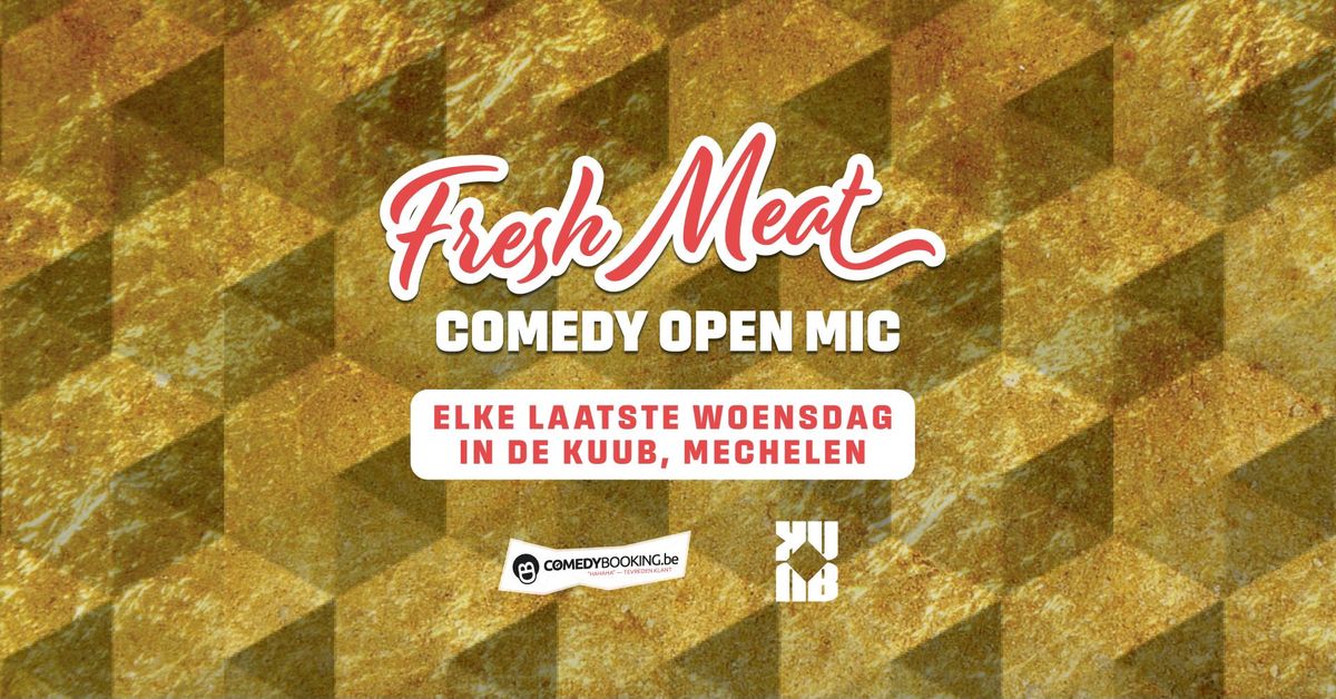 Fresh Meat Comedy Open Mic - Mechelen