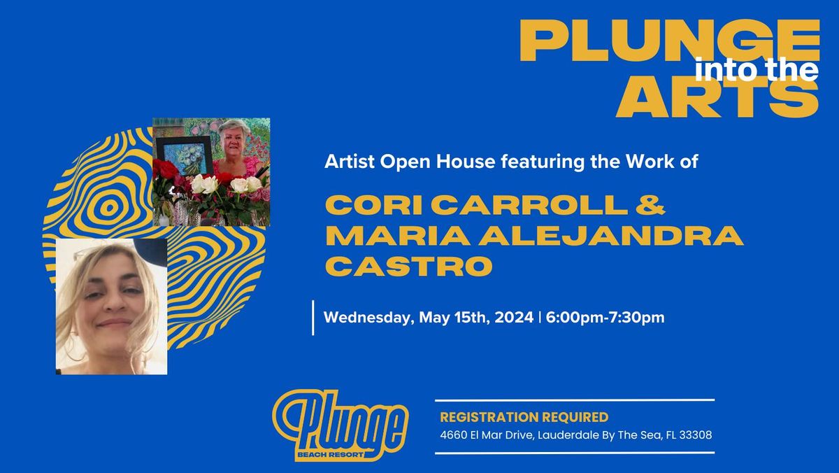 Plunge Into the Arts with Cori Carroll and Maria Alejandra Castro