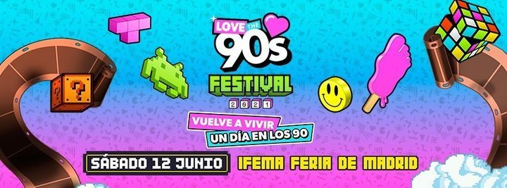 Love The 90's Festival - 2021