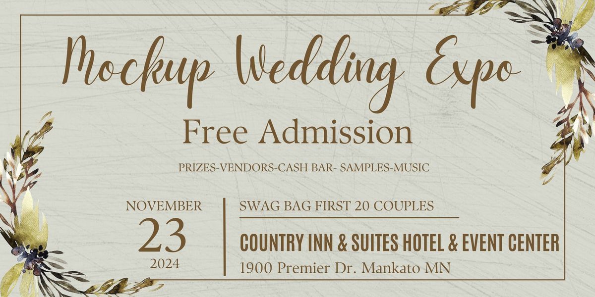 Mockup Wedding Expo OPEN HOUSE-Country Inn & Suites Mankato