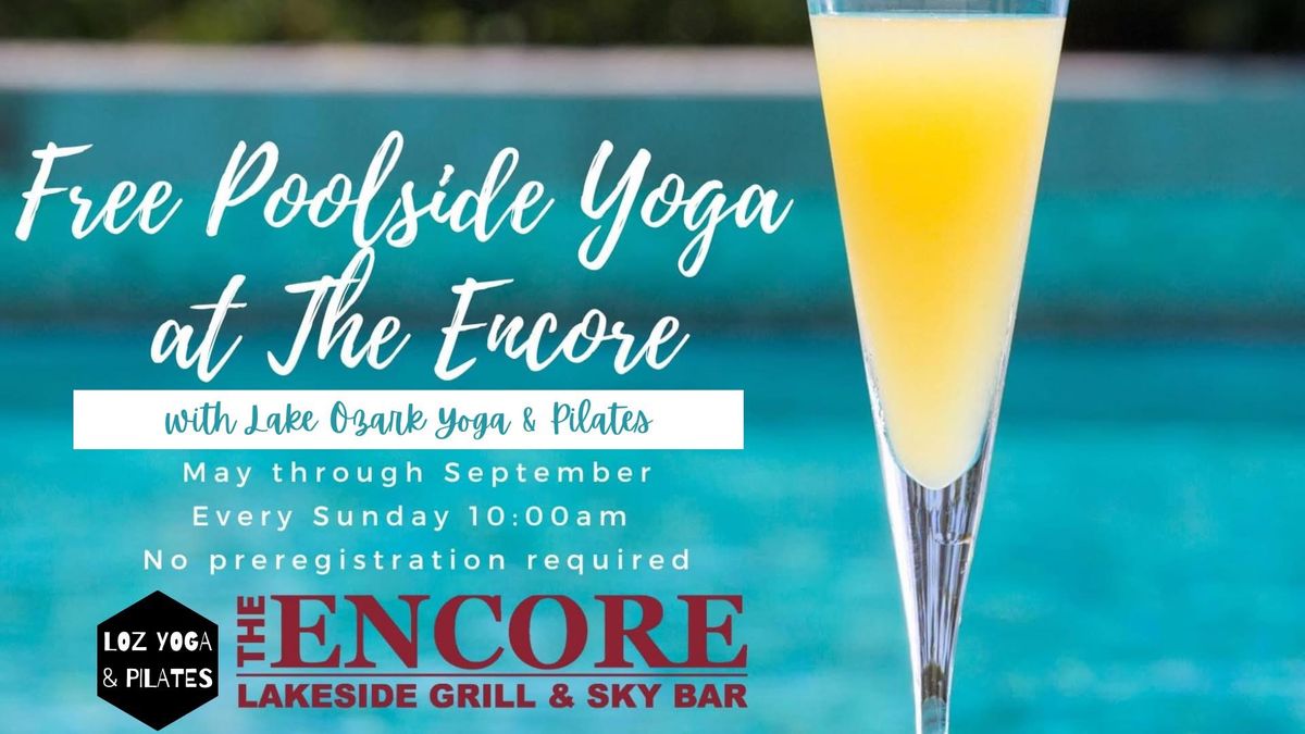 FREE POOLSIDE YOGA at The Encore Grill & Sky Bar