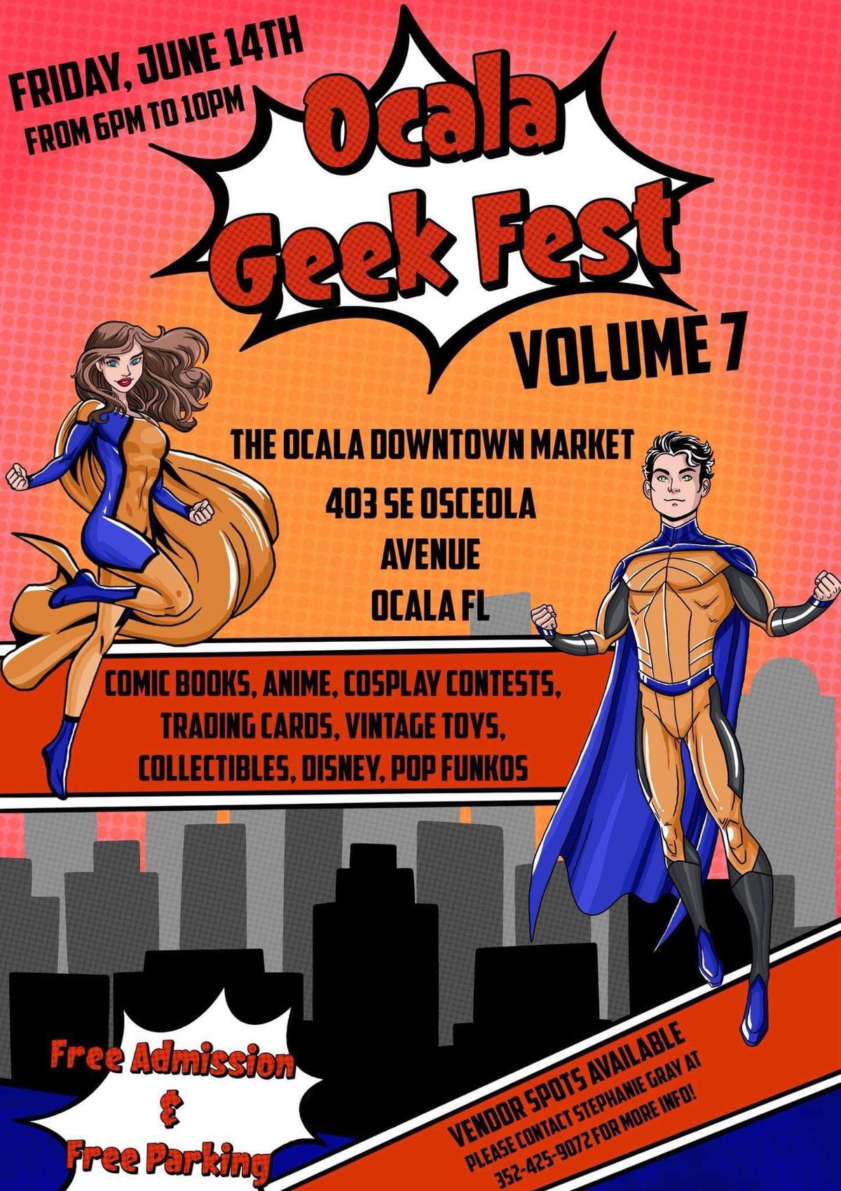 Ocala Geek Fest Volume 7