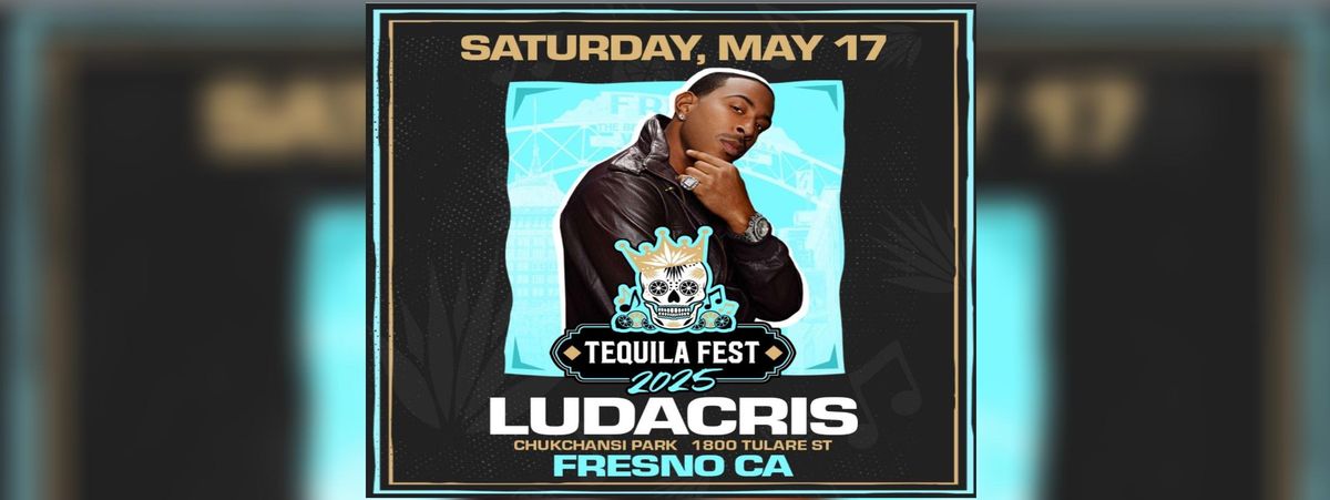 LUDACRIS TEQUILA FEST 2025