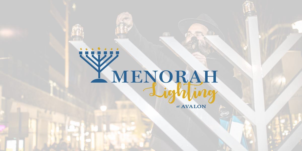 Menorah Lighting at Avalon