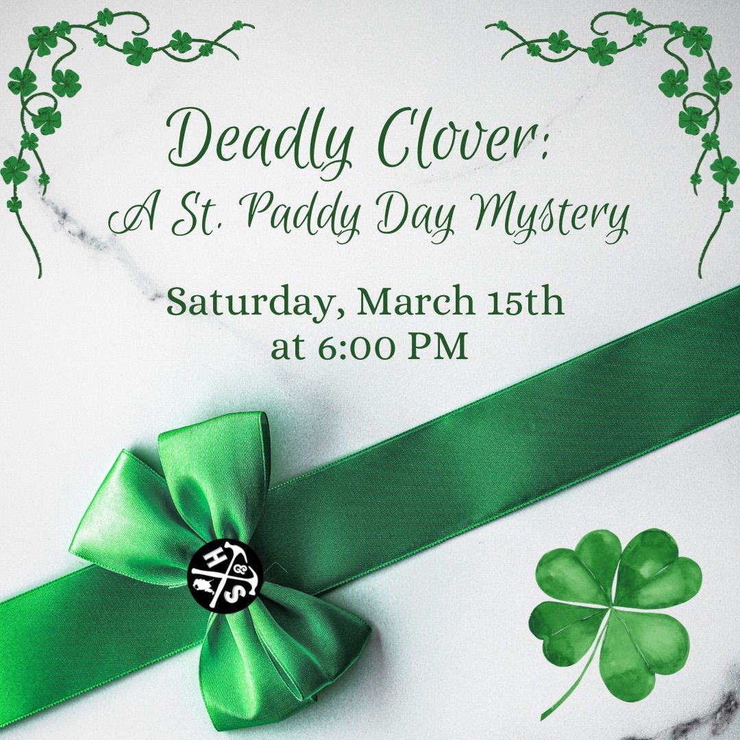 Deadly Clover: A St. Paddy Day Mystery