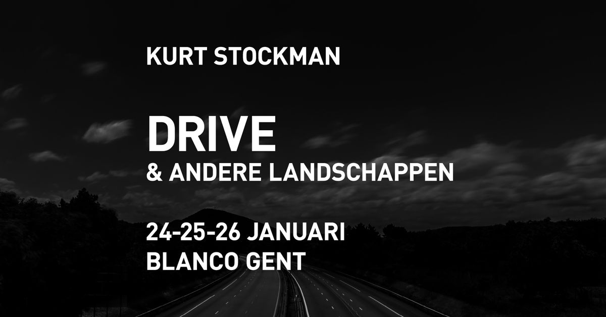 DRIVE & andere landschappen