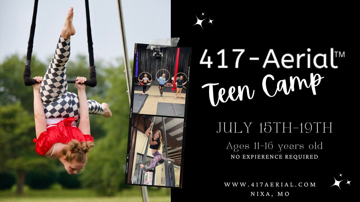 417 Aerial Teen Camp (Ages 11-16)