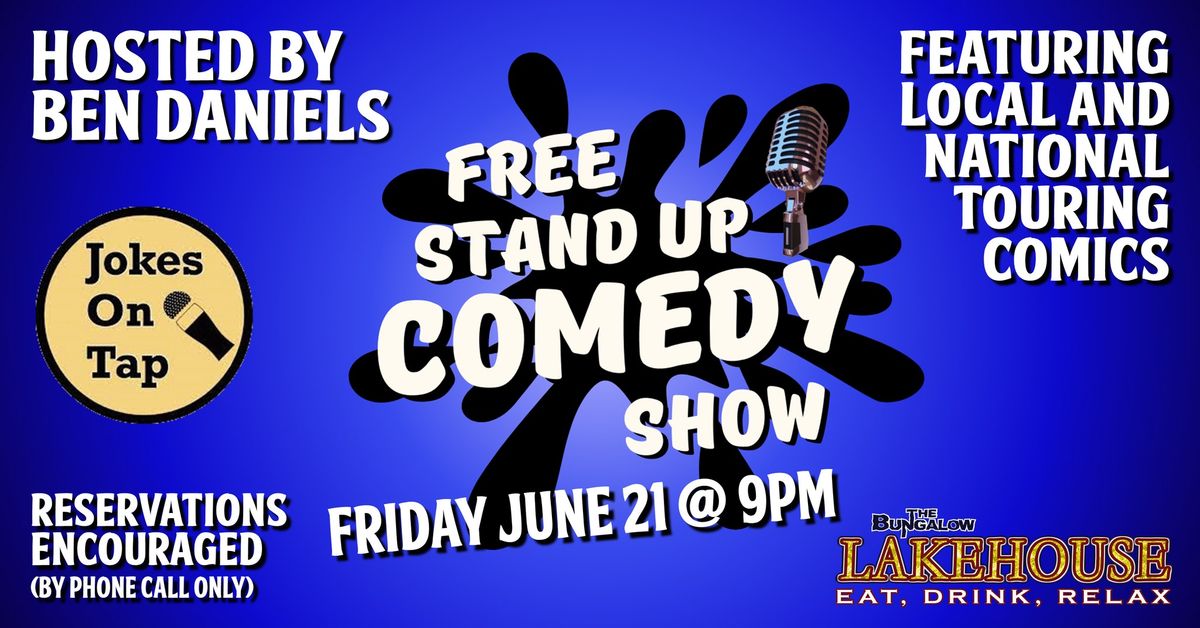 Free Comedy Show at the Lakehouse