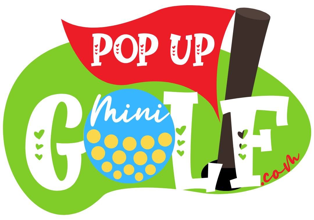 Pop Up Mini Golf \u26f3\ufe0f 