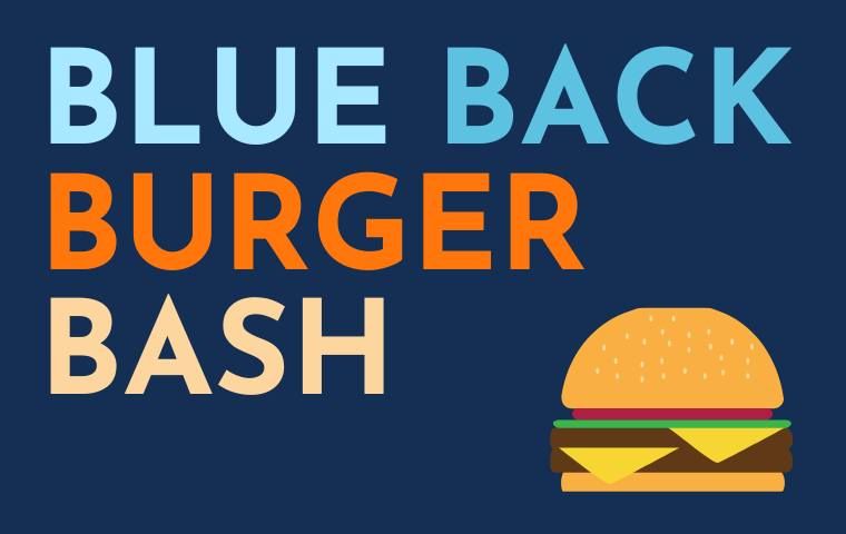 Blue Back Burger Bash