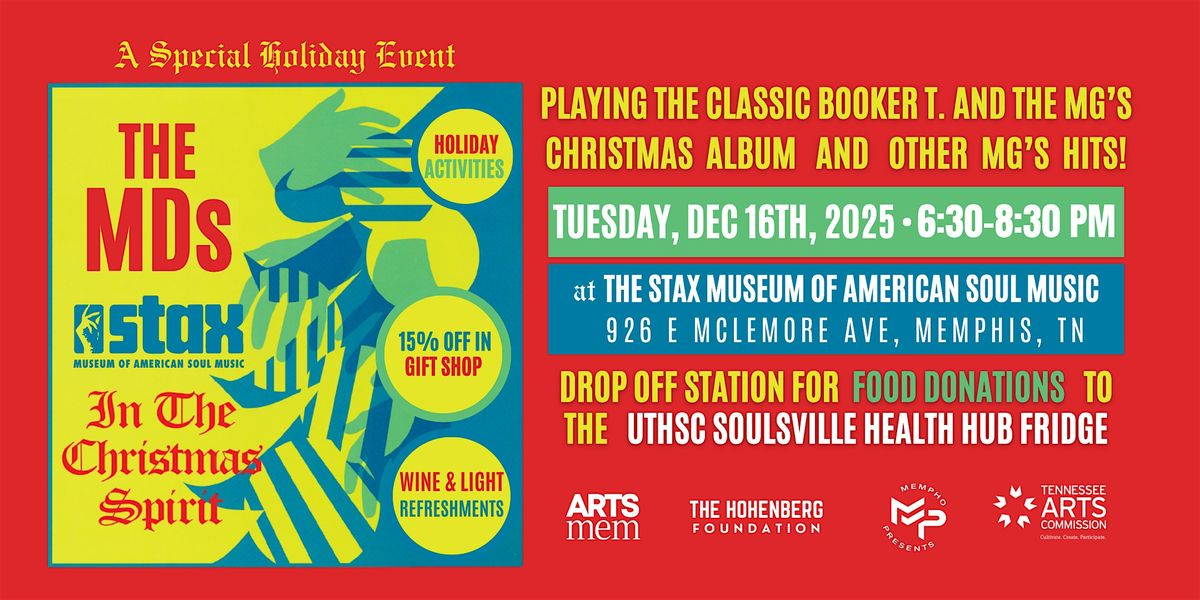 Stax Museum's Holiday Celebration: In The Christmas Spirit with The MDs