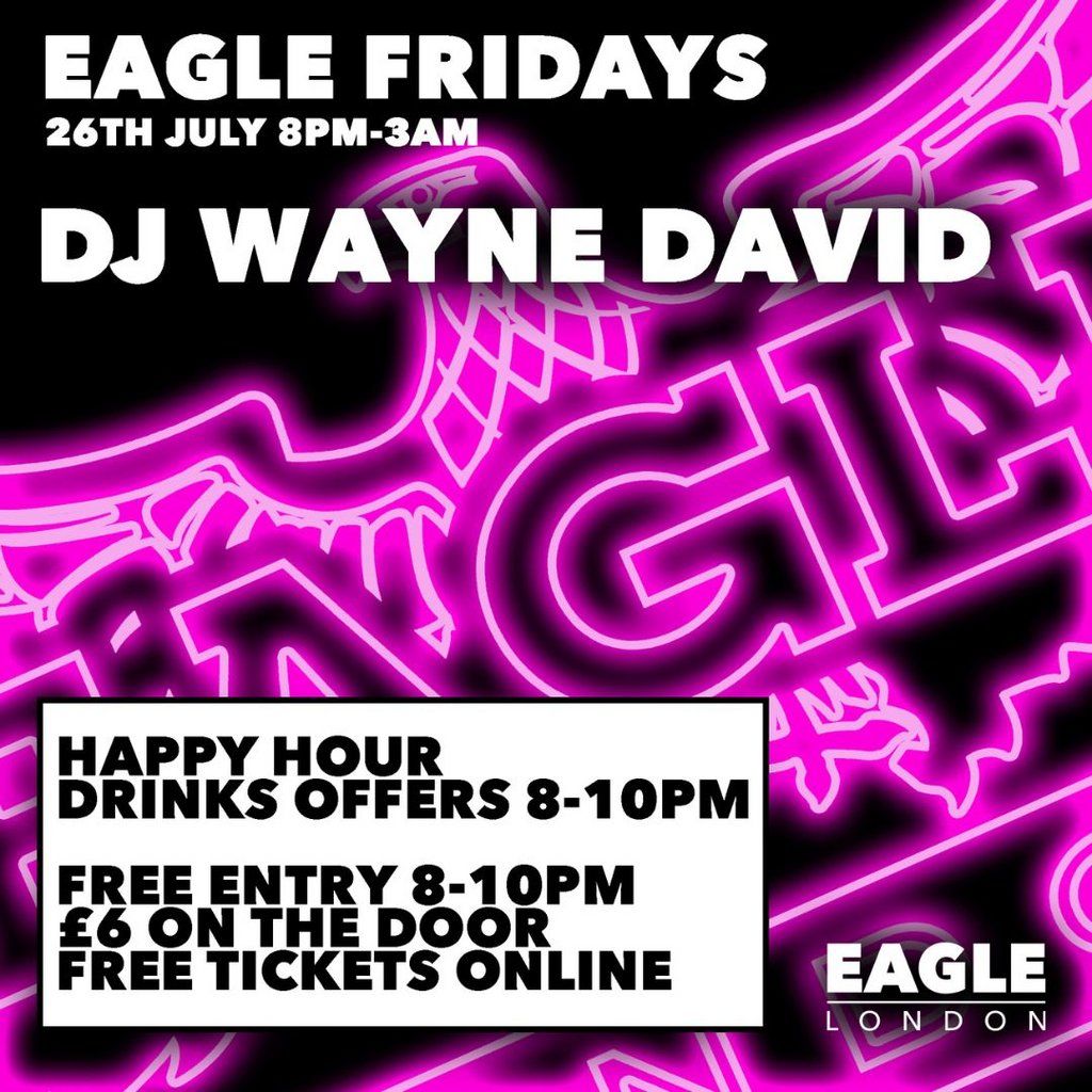 Eagle Friday with DJ Wayne David