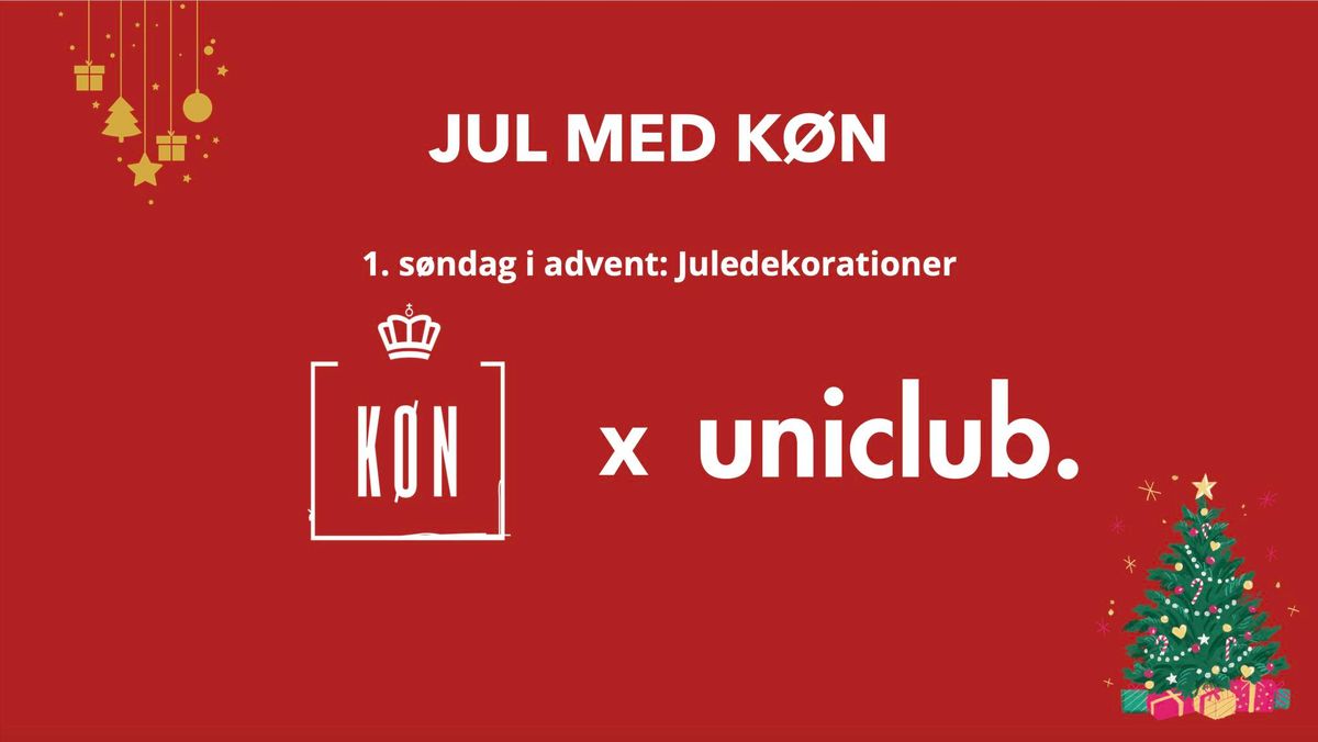 Juledekorationer med K\u00d8N og Uniclub