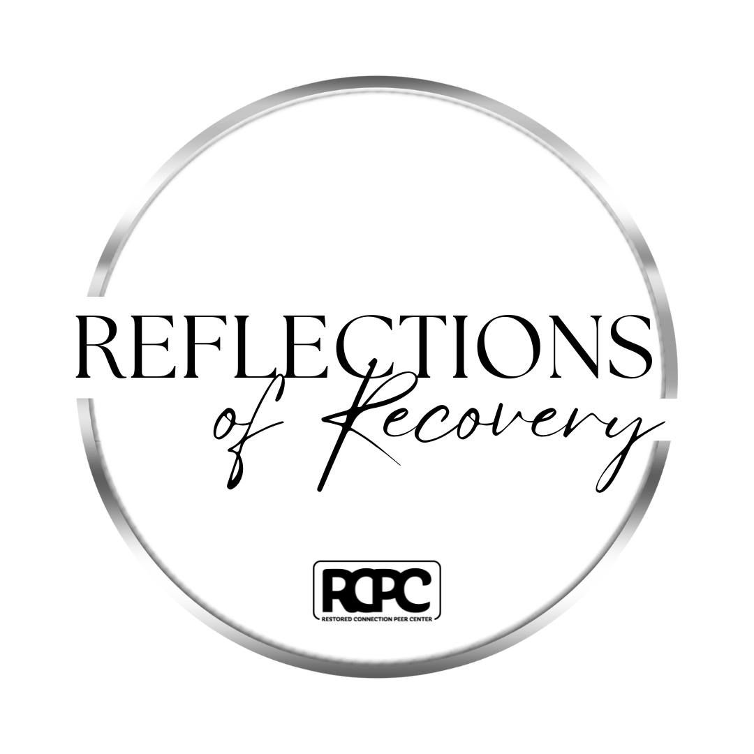 Reflections Of Recovery