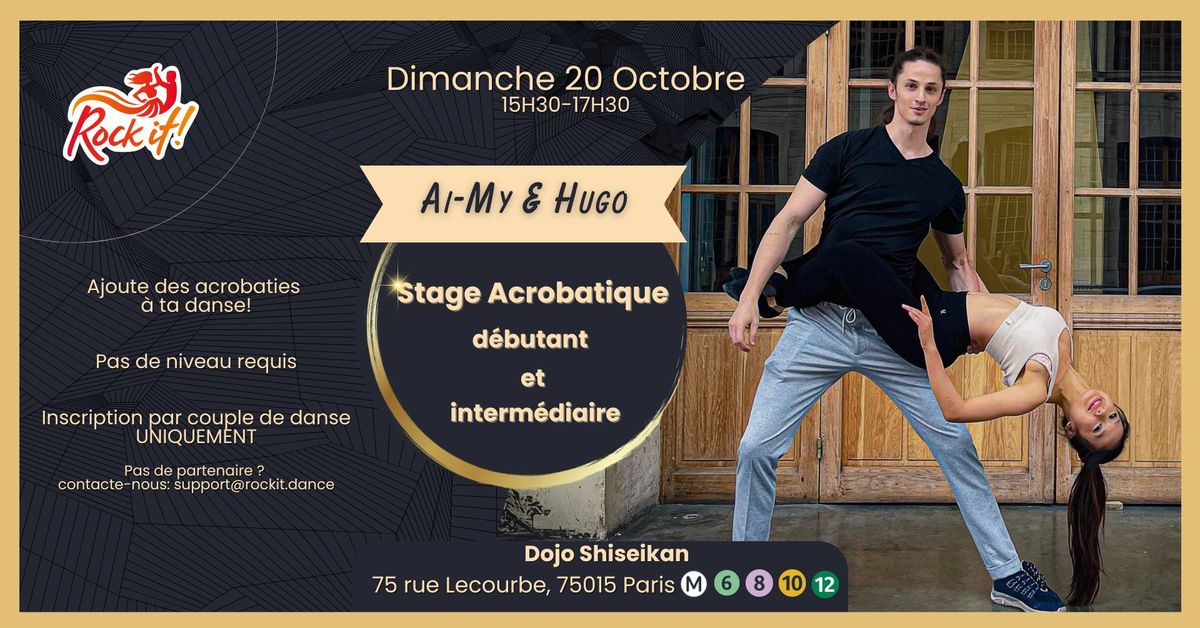 Stage d\u2019acrobaties en couple de danse nouveau th\u00e8me avec Ai-My et Hugo