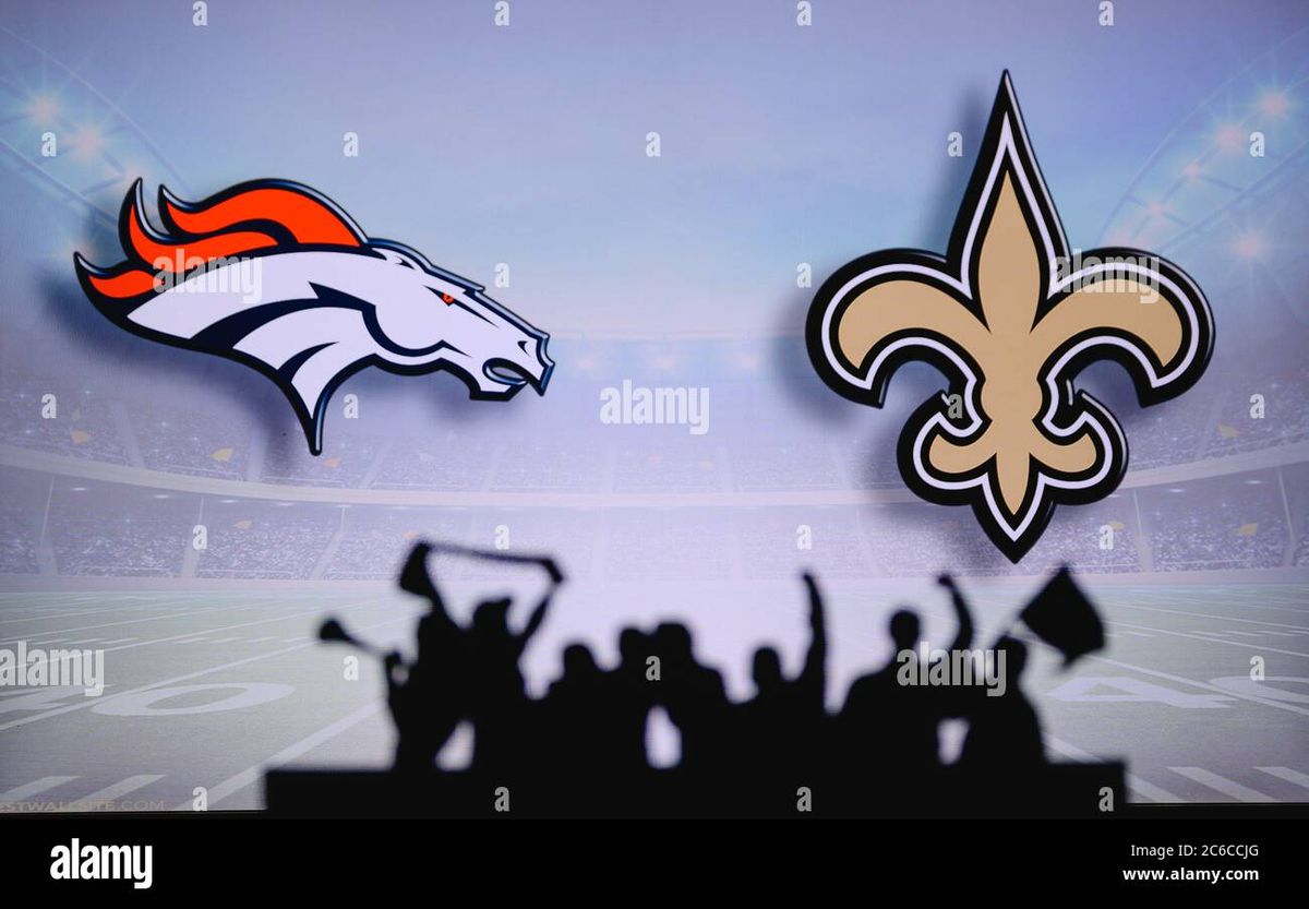 Denver Broncos at New Orleans Saints