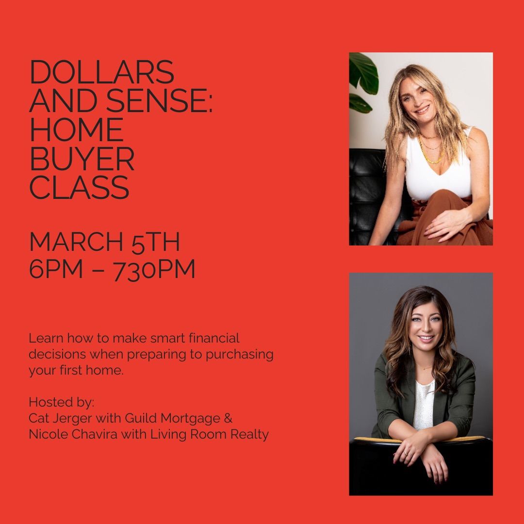 Dollars & Sense: Home Buyer Class