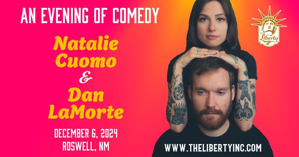 An Evening of Comedy with Natalie Cuomo & Dan LaMorte