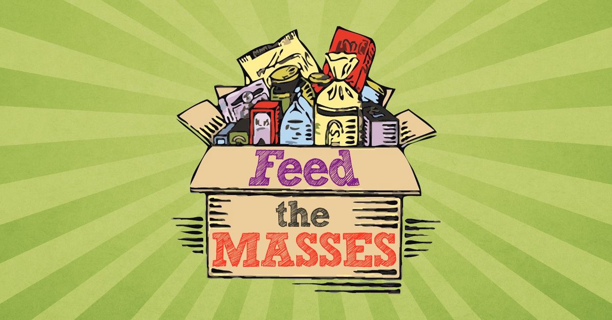 Feed the Masses Food Drive