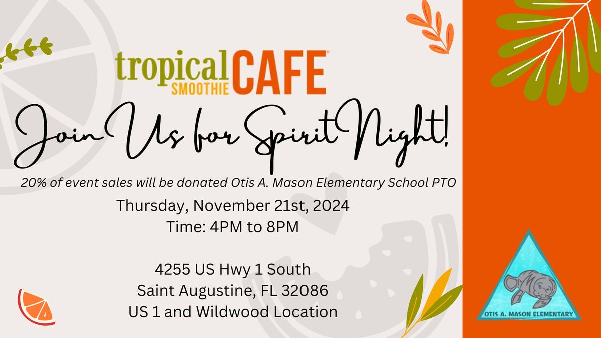 Tropical Smoothie Cafe Spirit Night