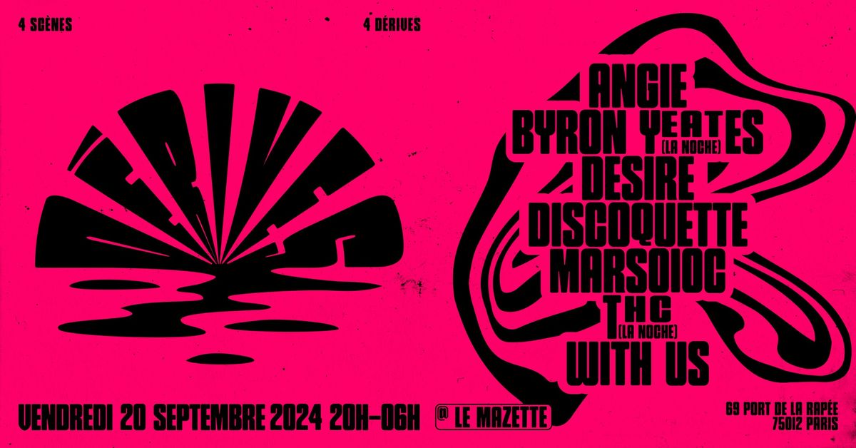 D\u00e9rives w\/ La Noche (THC & Byron Yeats), Discoquette, Angie, Desire, Mars O10C, With Us