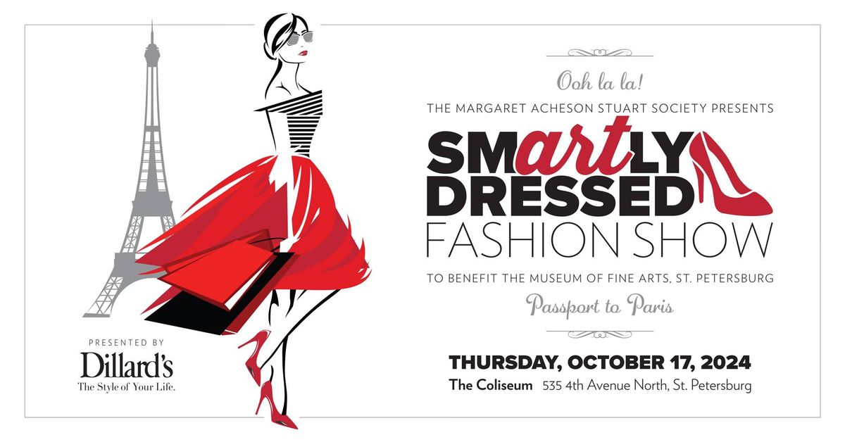 TICKETS ARE LIMITED! SmARTly Dressed Fashion Show & Luncheon