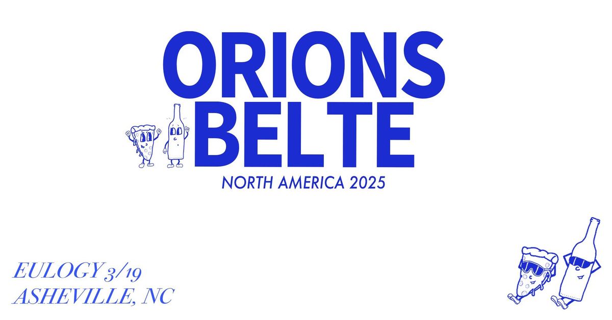 Orions Belte with Special Guests