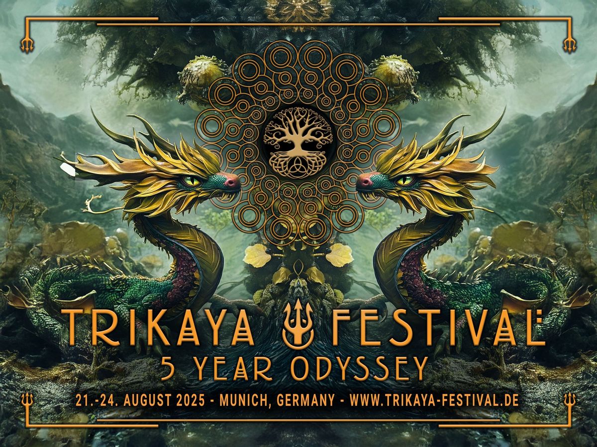 TRIKAYA Festival \u2022 5 Year Odyssey 