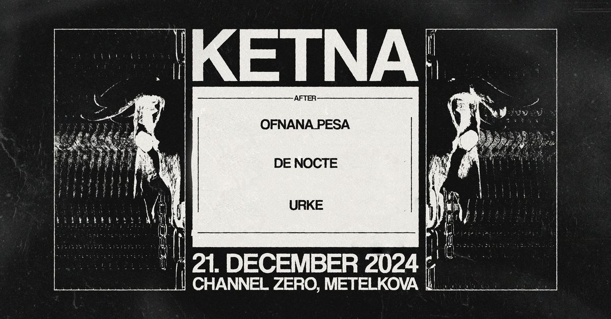 KETNA vol.IV AFTER