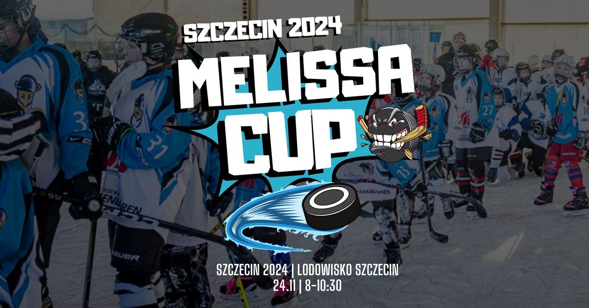 Melissa Cup-M\u0142odzie\u017cowy Turniej Hokeja na Lodzie \ud83c\udfc6