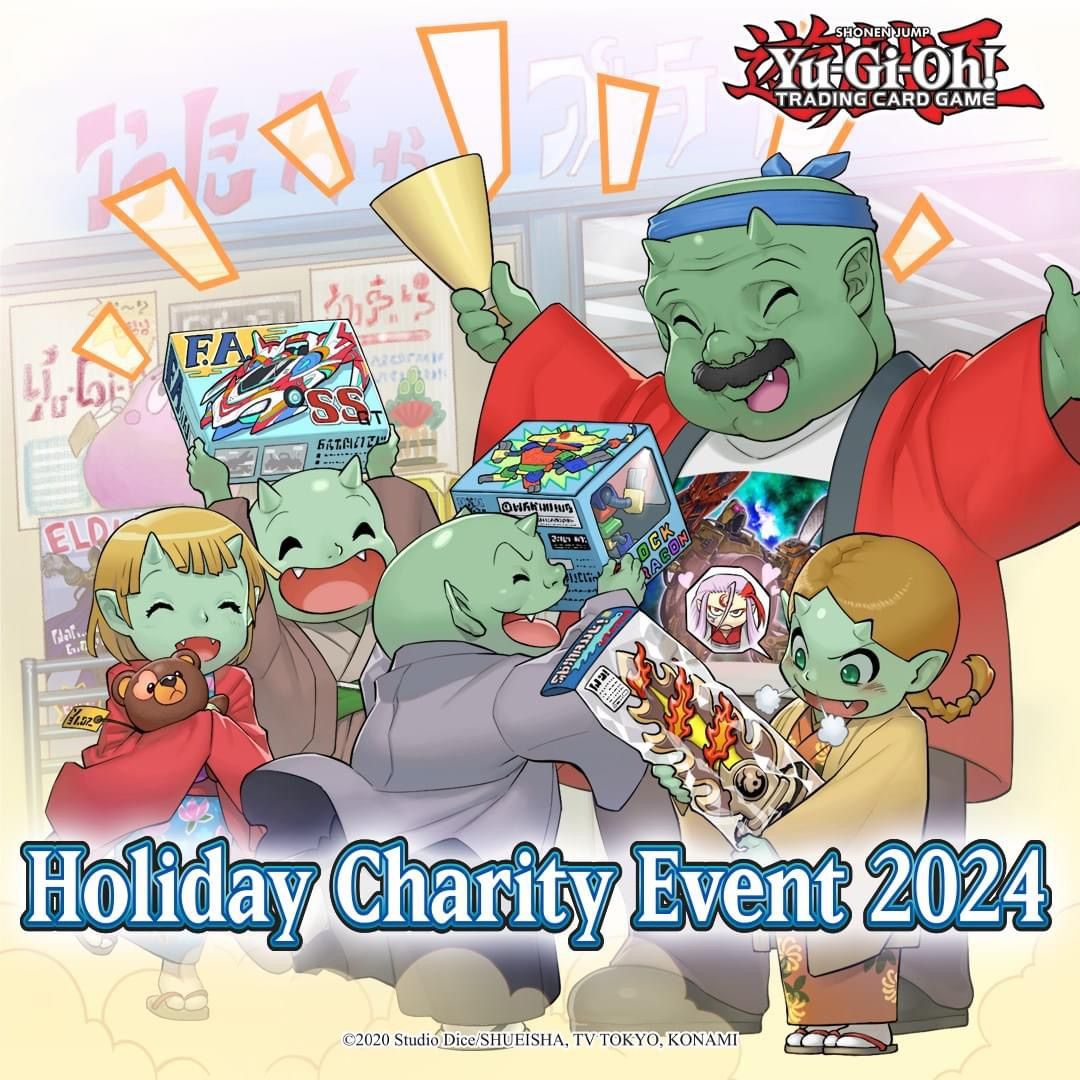 Yu-Gi-Oh!  Holiday Charity event! **New Date**