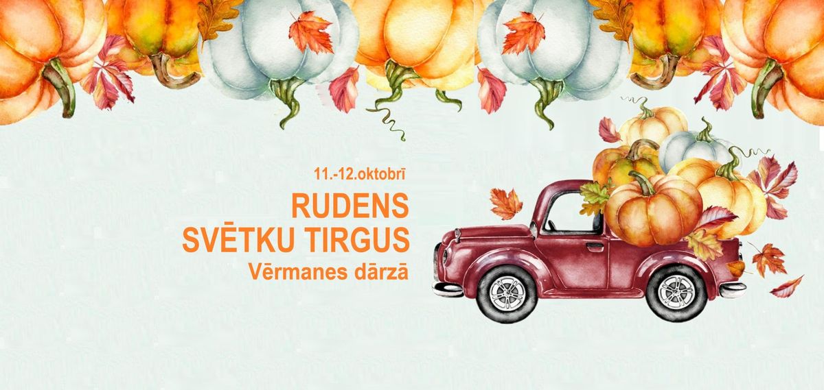 Rudens sv\u0113tku tirdzi\u0146\u0161 V\u0113rmanes d\u0101rz\u0101