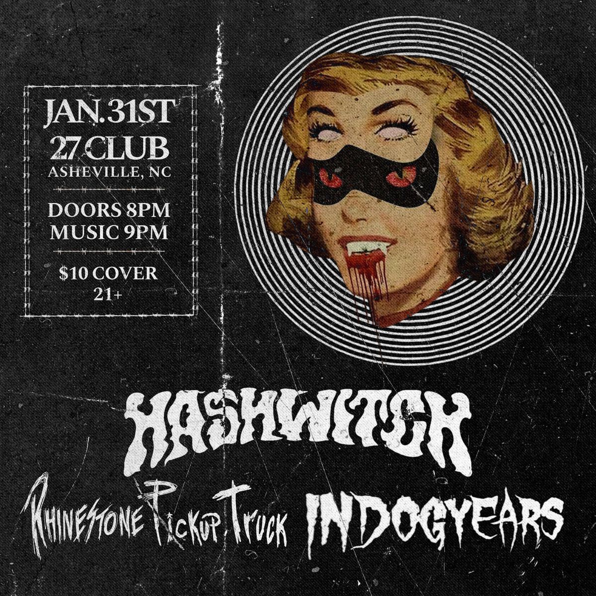 New Years Dissolutions! featuring Hashwitch, in dog years and Rhinestone Pickup Truck