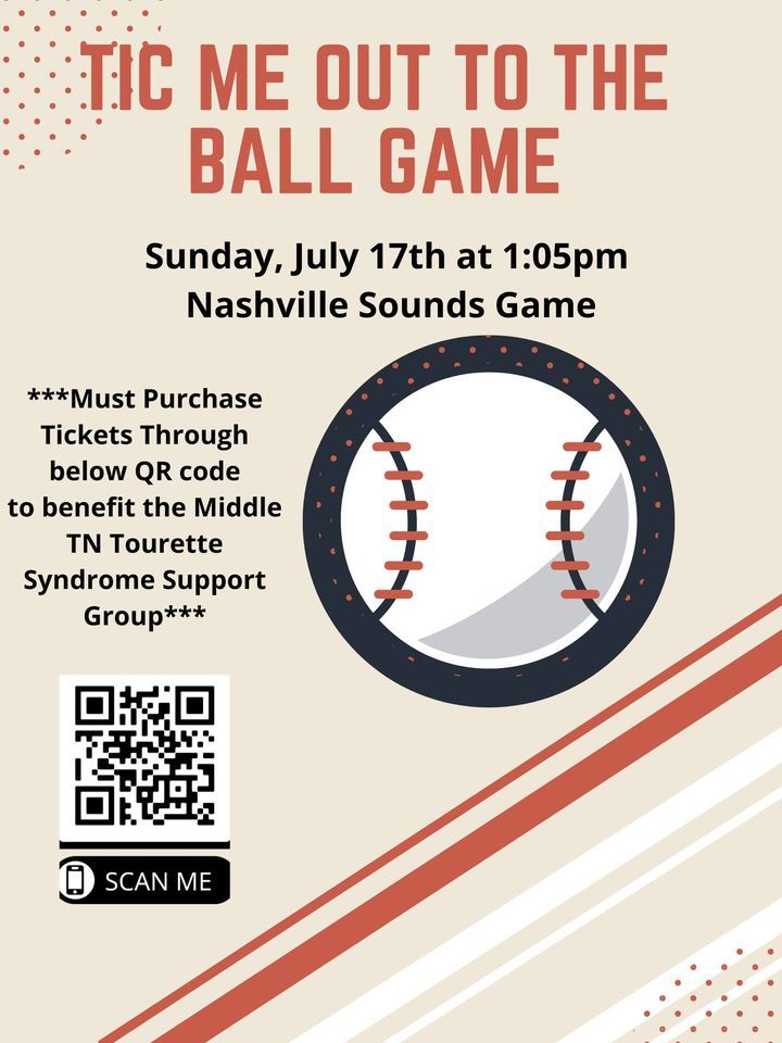 Tic Me Out to the Ball Game - Tourette Syndrome Event at Nashville Sounds