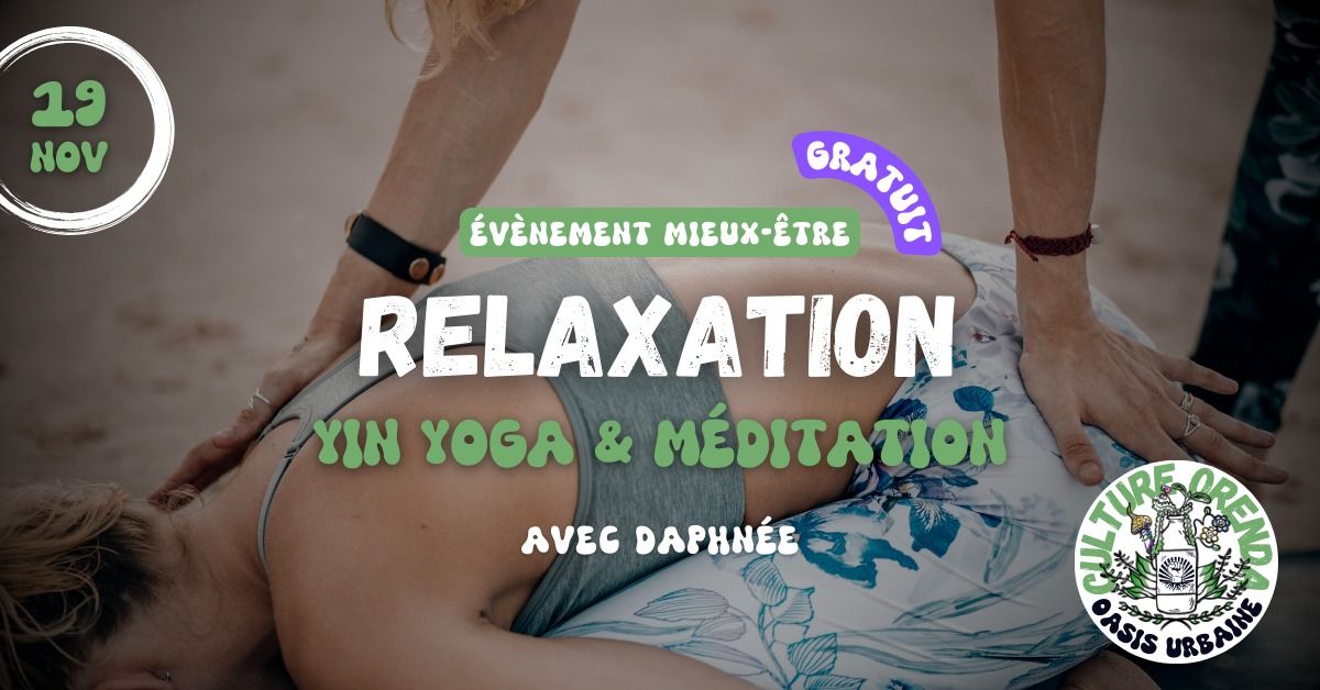 RELAXATION : Yin yoga & m\u00e9ditation