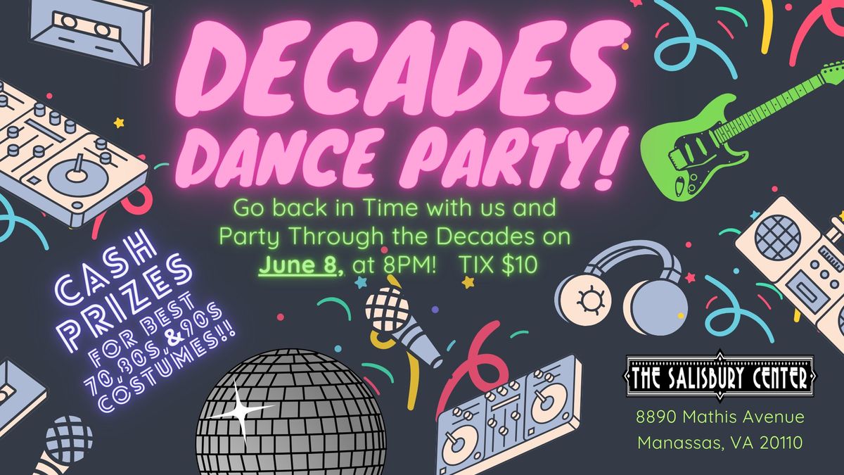Decades Dance Party!