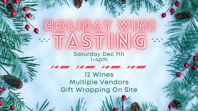 Holiday Wine Tasting