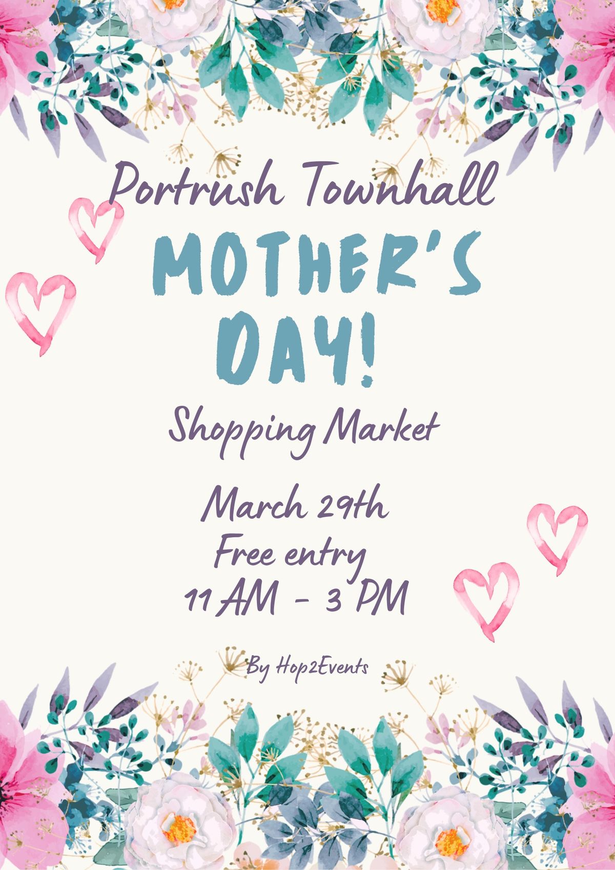 Mothers Day Shopping Market @ Portrush Townhall