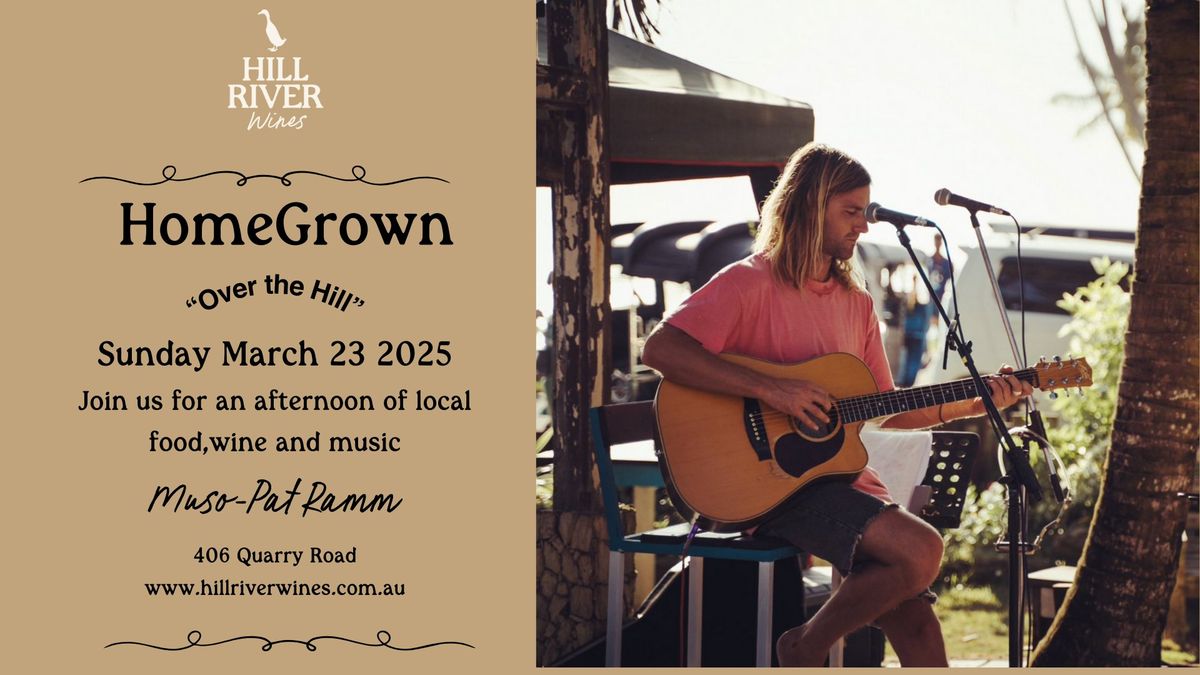 Homegrown at Hill River Wines