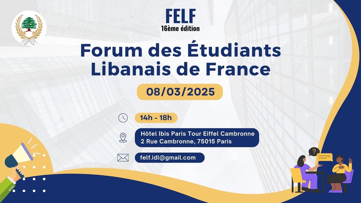 Forum des \u00c9tudiants Libanais de France - 16\u00e8me \u00e9dition