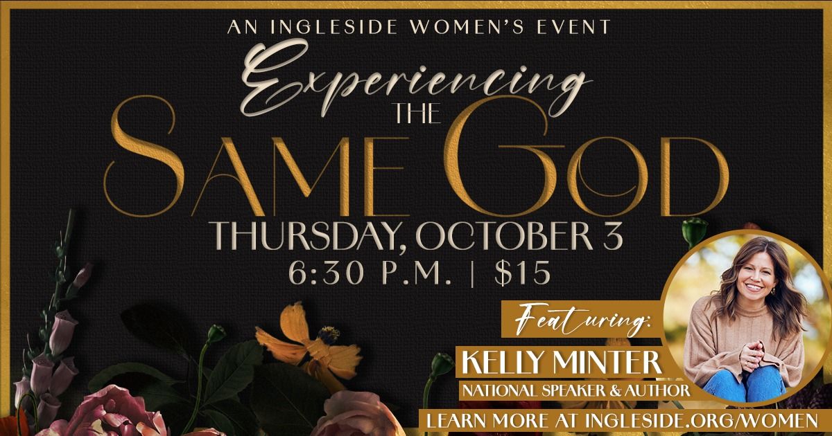 Experiencing the Same God with Kelly Minter