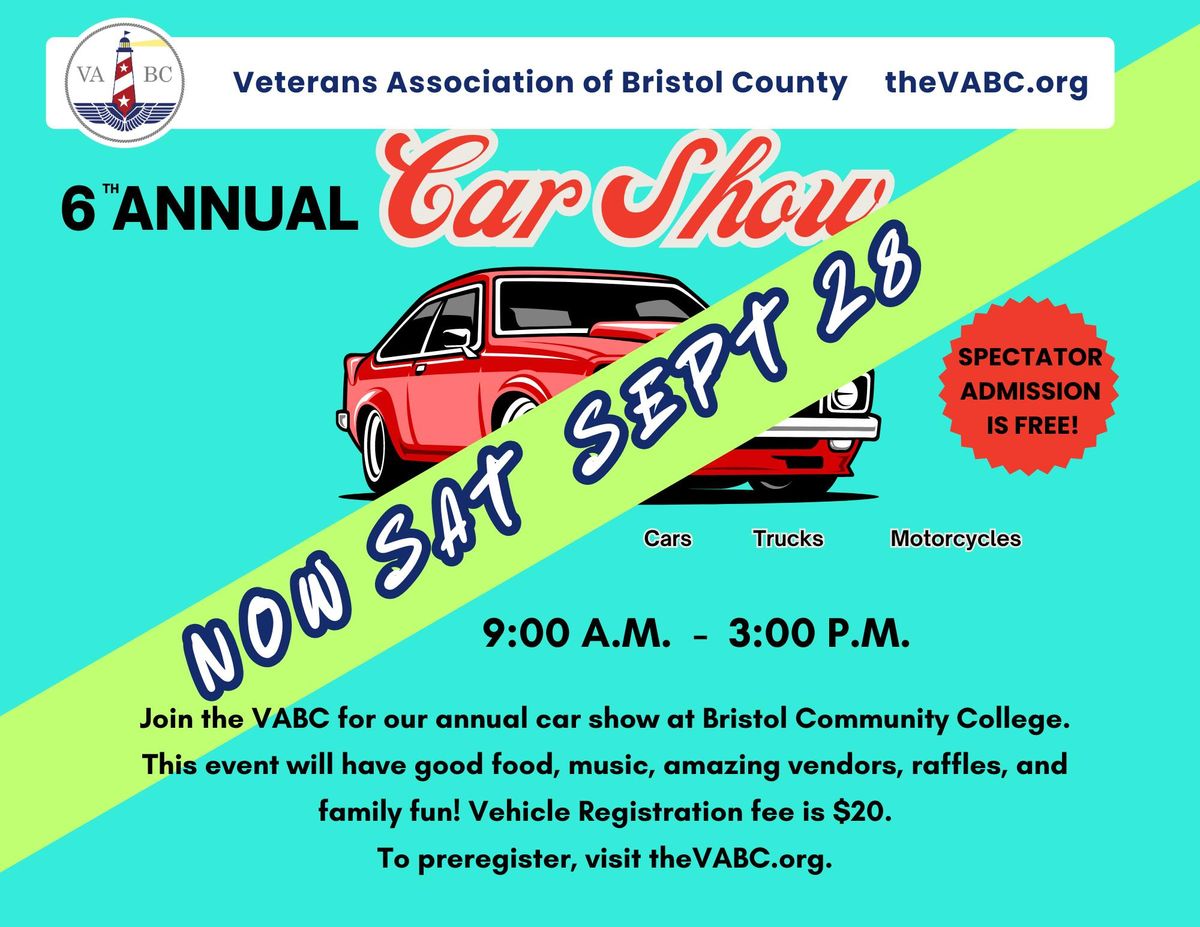 6th Annual Veterans Association of Bristol County Car Show