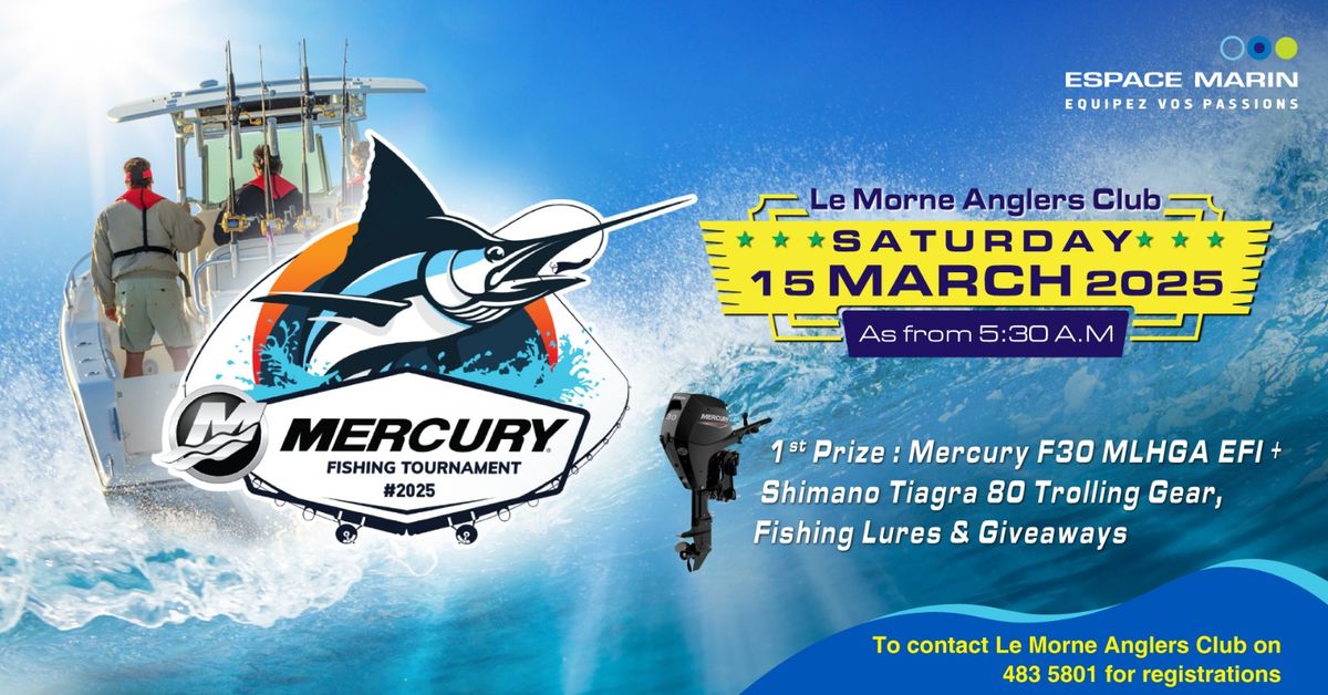 Mercury Fishing Tournament March #2025