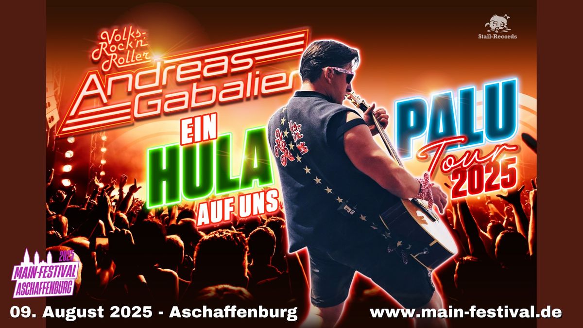 Andreas Gabalier - Ein Hulapalu auf uns - Tour 2025 - Aschaffenburg