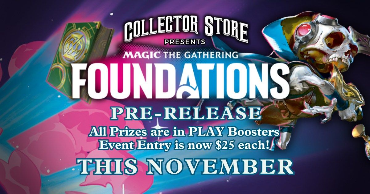 Magic the Gathering: Foundations Pre-Release