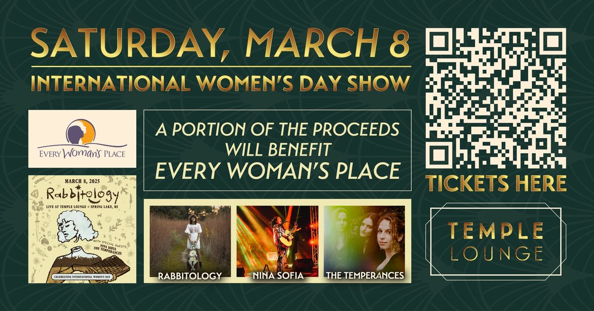 Temple Lounge Presents: International Women's Day Concert | RABBITOLOGY, NINA SOFIA, THE TEMPERANCES