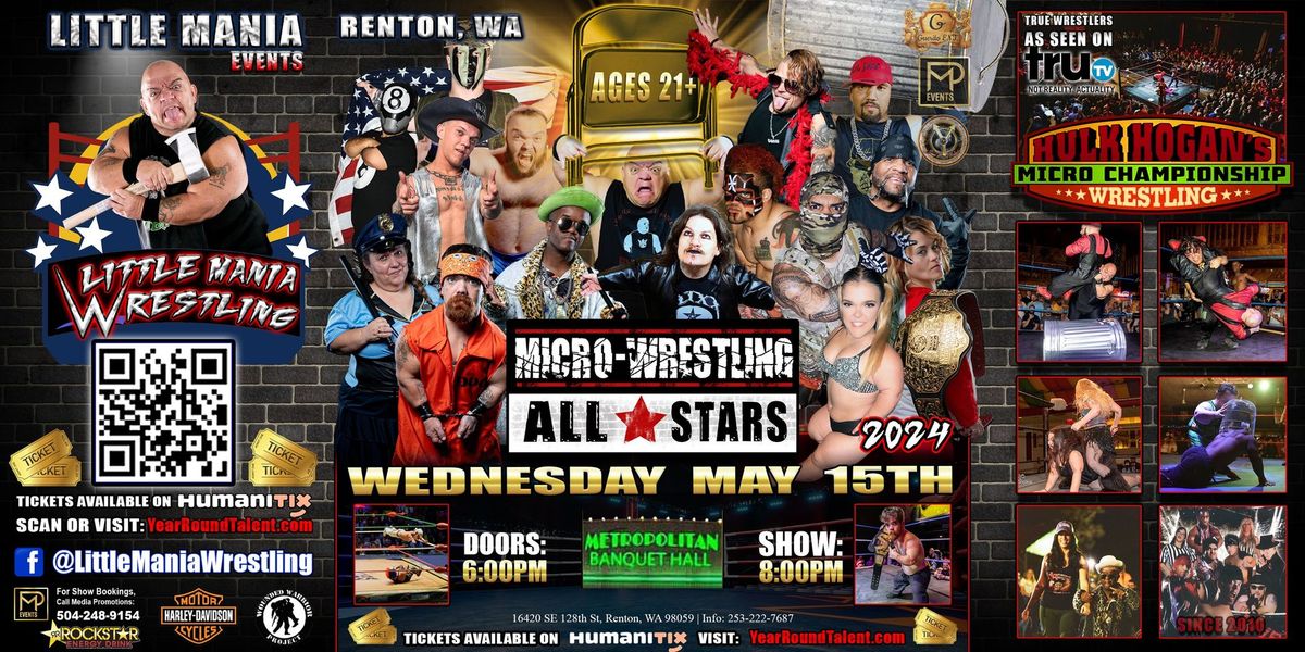 Renton, WA - Micro Wrestling All * Stars: Little Mania Rips Through The Ring!